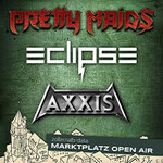 Pretty Maids, Eclipse, Axxis
