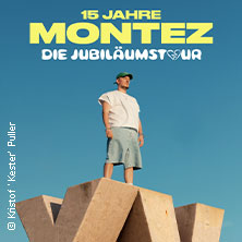 MONTEZ – DIE 15 JAHRE MONTEZ – TOUR 27.06.2026 Kloster Wiblingen