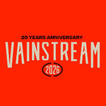 VAINSTREAM 2026 - 2 Tagesticket