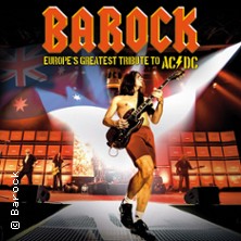 BAROCK - World`s #1 AC/DC Tribute 09.01.2027 ratiopharm arena