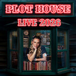 Plot House - Live Tour 2026