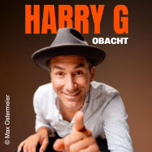 Harry G - Obacht 26.06.2027 Edwin Scharff Haus