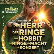 Der Herr der Ringe & Der Hobbit - Das Konzert 03.05.2026 Edwin Scharff Haus